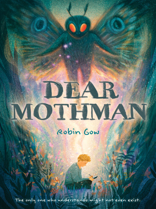 Title details for Dear Mothman by Robin Gow - Available